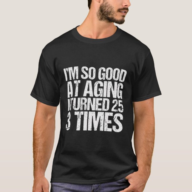 75 Years Old 1945 B Day Gift Funny 75Th Birthday T-Shirt (Front)