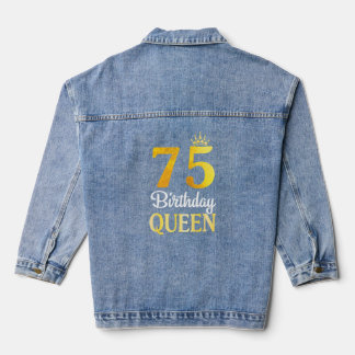 75 Years Old Birthday Happy To Me You Queen Grandm Denim Jacket