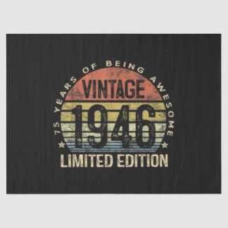 75 Years Old Gifts Vintage 1946 Birthday Tissue Paper