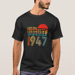 75 Years Old  Legend Since August 1947 75th Birthd T-Shirt