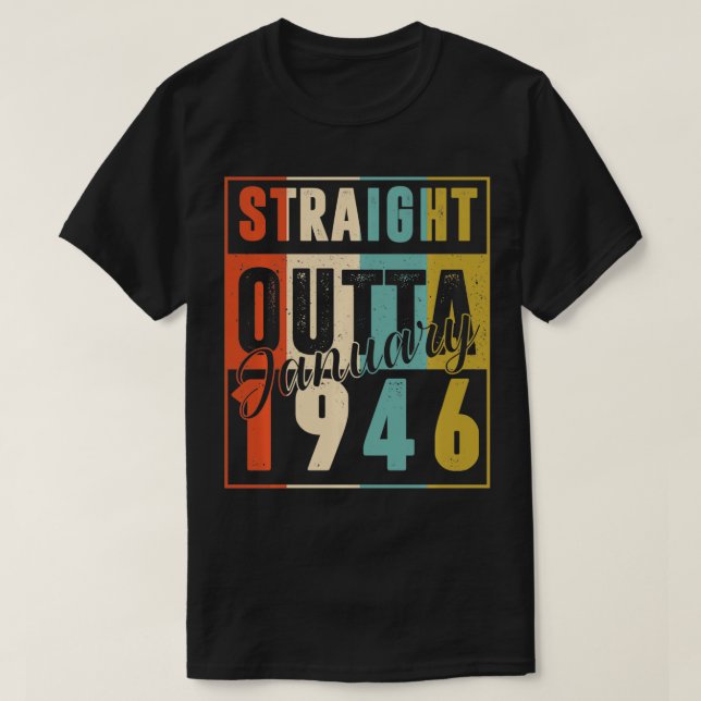 75 Years Old Retro Birthday Gift Straight Outta Ja T-Shirt (Design Front)