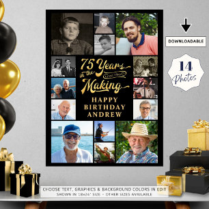 75th Birthday 14 Photo Collage YEARS IN THE MAKING Poster