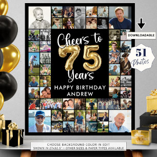 75th Birthday 51 Photo Collage Cheers to 75 Years Poster