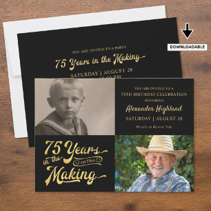 75th Birthday 75 YEARS IN MAKING Black Gold Invitation