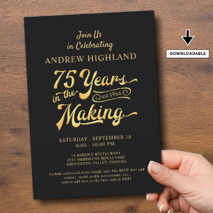 75th Birthday 75 YEARS IN MAKING Black Gold Invitation