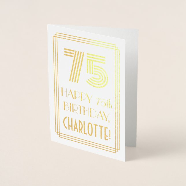 75th Birthday - Art Deco Inspired Look "75" & Name Foil Card (Front)