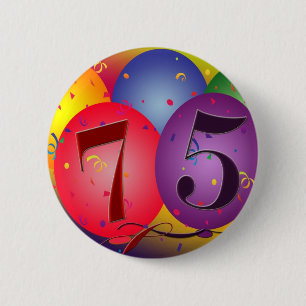 75th birthday balloons 6 cm round badge