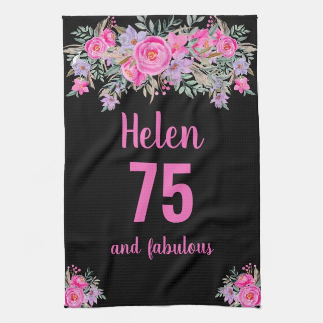 75th birthday black pink floral unique  tea towel (Vertical)