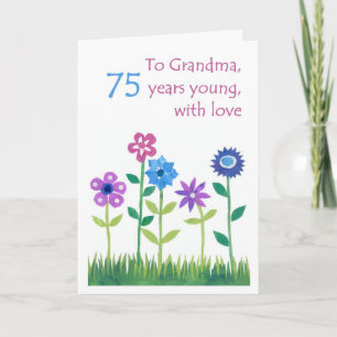 75th Birthday Card for a Grandmother - Flowers