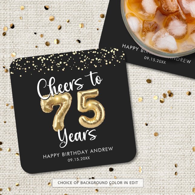 75th Birthday Cheers to 75 Years Black Gold Square Paper Coaster (Creator Uploaded)