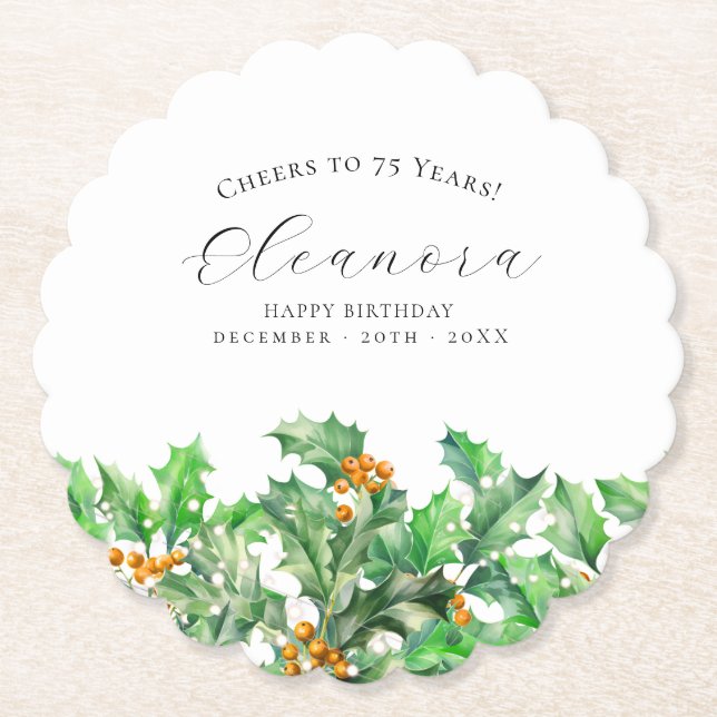 75th Birthday December Birth Flower Holly Custom Paper Coaster (Front)