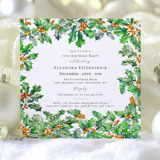 75th Birthday December Birth Flower Holly Square Invitation (Creator Uploaded)
