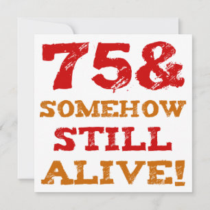 75th Birthday Gag Gift Card