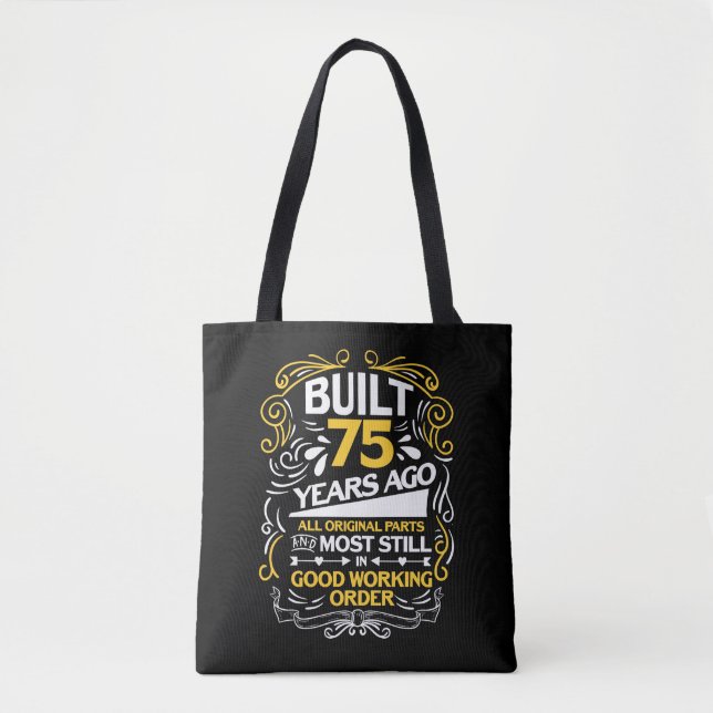 75th Birthday Gift for a 75 year old Tote Bag (Front)