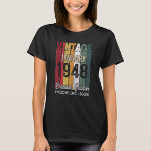 75th Birthday January 1948 75 Yrs Old T-Shirt