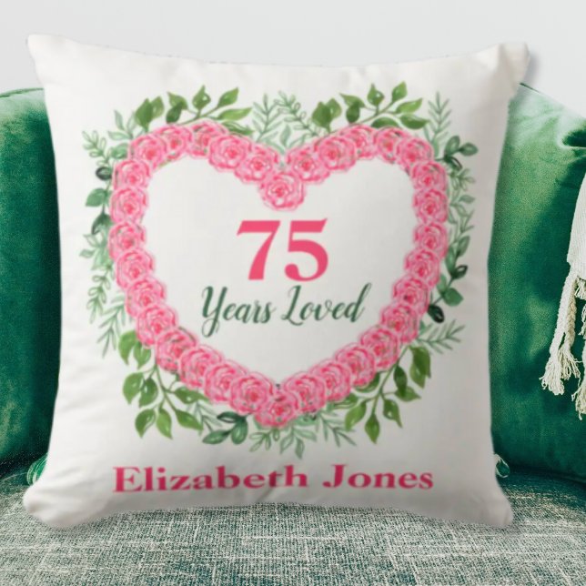 75th Birthday Pillow - 75 Years Loved Design (Creator Uploaded)