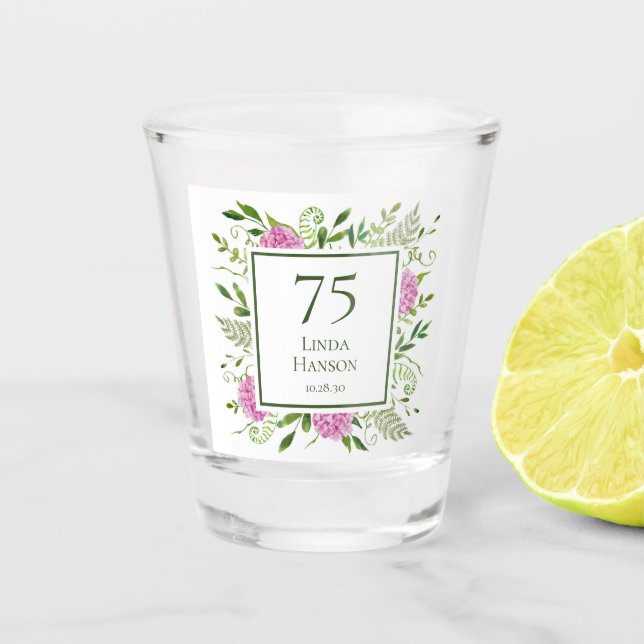 75th Birthday Pink Hydrangeas Shot Glass (Front)