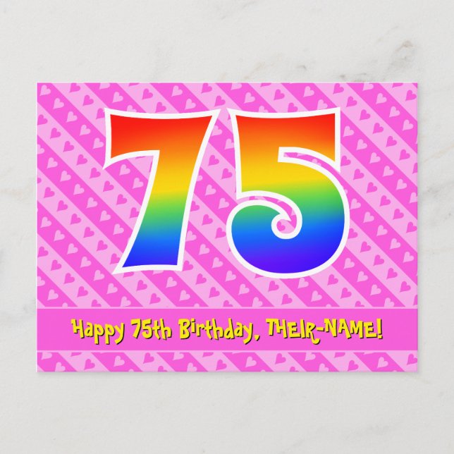 75th Birthday: Pink Stripes & Hearts, Rainbow 75 Postcard (Front)