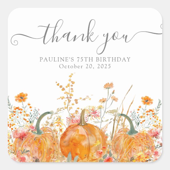 75th Birthday Pumpkin Wildflower Custom Thank You Square Sticker (Front)