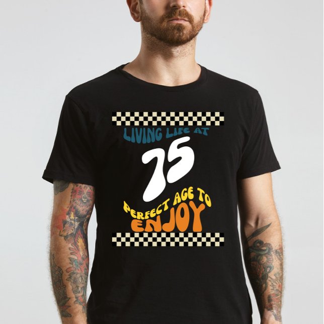 75th Birthday  T-Shirt (Creator Uploaded)