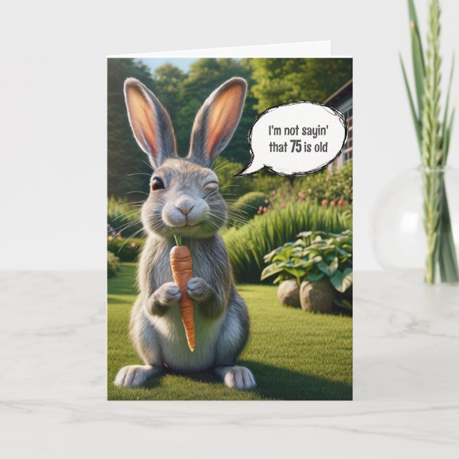 75th Birthday Winking Rabbit With a Carrot Card (Front)