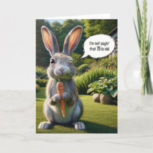 75th Birthday Winking Rabbit With a Carrot Card