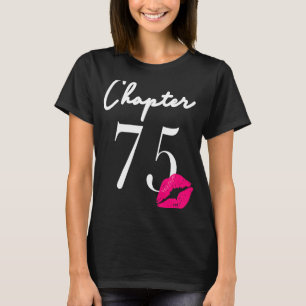 75th Birthday Women's And Girls T-Shirt
