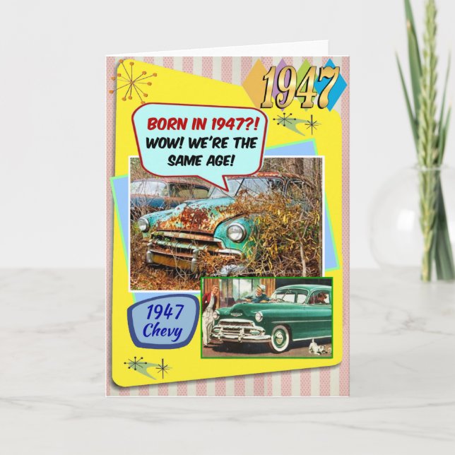 75th Birthday! Wow, same age as this 1947 Chevy! Card (Front)