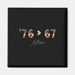 76 67 Jefferson Six Seven Meme For Gen Alpha Slang Magnet