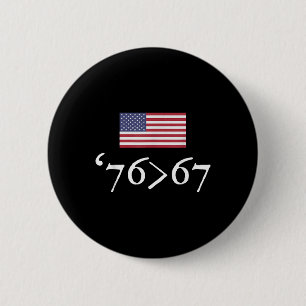 76 67 Us Flag Seventy Six Sixty Seven 6 7 Math Jok Cm Round Badge