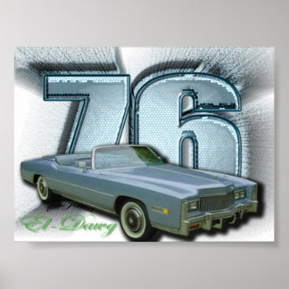 76 El dawg cadillac drop top poster
