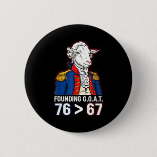 76 Greater Than 67 George Washington History Fun M 6 Cm Round Badge