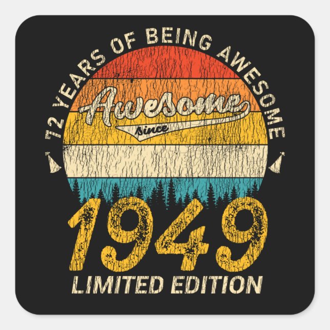 76 Year Old 1949 Retro Awesome 76th Birthday Gift Square Sticker (Front)