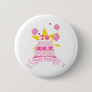 76 Year Old Birthday Cake 6 Cm Round Badge