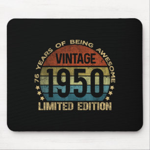 76 Year Old Vintage 1950 Limited Edition 76th Birt Mouse Pad