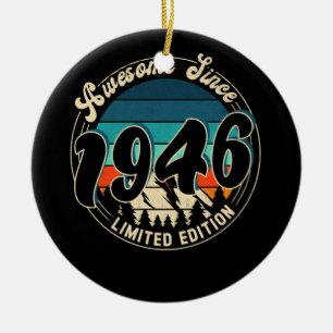 76 Year Old Vintage 76th Year Old Birthday 1946 Ceramic Ornament
