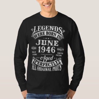 76th Birthday Decoration Legends Were Born In June T-Shirt