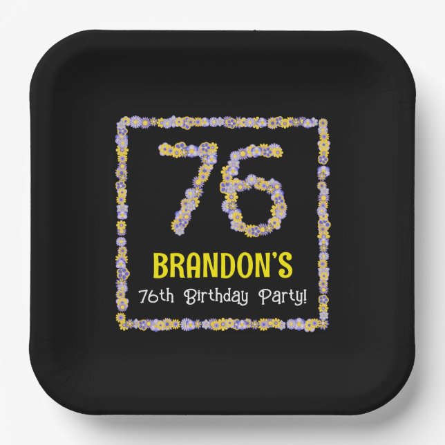 76th Birthday: Floral Flowers Number, Custom Name Paper Plate (Front)