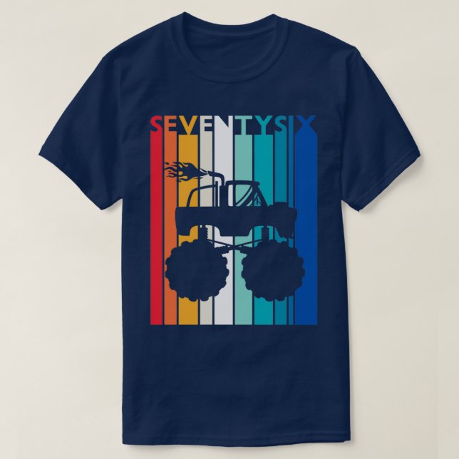 76th Birthday Gift Monster Truck Shirt 76 Year Old (Design Front)