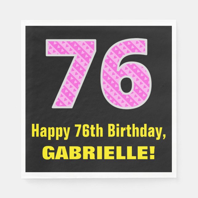 76th Birthday: Pink Stripes and Hearts "76" + Name Napkin (Front)