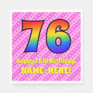 76th Birthday: Pink Stripes & Hearts, Rainbow # 76 Napkin