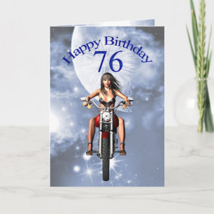 76th birthday with a biker girl card