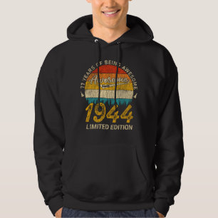 77 Year Old Bday 1944 Awesome Since 77th Birthday Hoodie