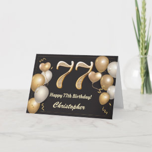 77th Birthday Black and Gold Balloons Birthday Card