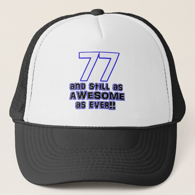 77th birthday design trucker hat (Front)