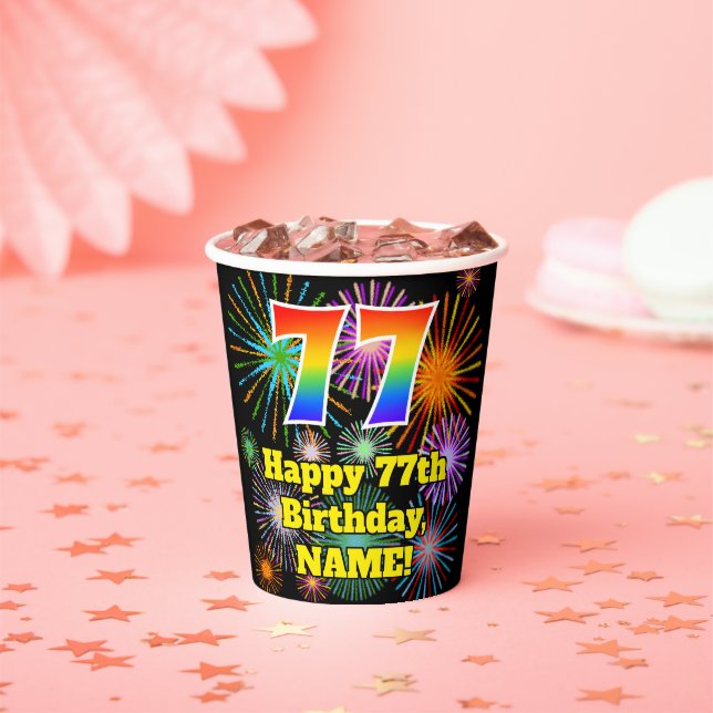 77th Birthday: Fun Fireworks Pattern + Rainbow 77 Paper Cups (Insitu)