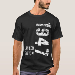 77th Birthday Gift 1947 Limited Edition 77 Years T-Shirt