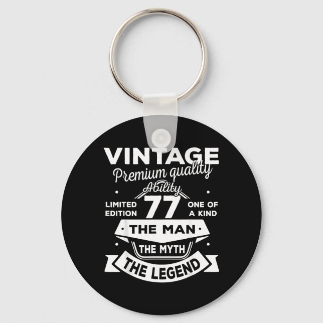 77th Birthday Gift Man Myth Legend 1949 77 Years Key Ring (Front)