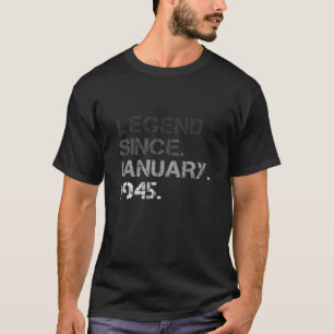 77Th Birthday Men Women 77 Years Old Legend Januar T-Shirt