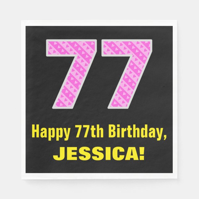 77th Birthday: Pink Stripes and Hearts "77" + Name Napkin (Front)